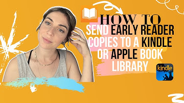 How To Send Early Reader Copies Of Your Book To Beta/ Arc Readers