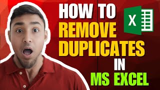 How to Remove Duplicates in MS Excel