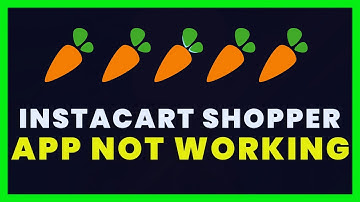 What to do if Instacart Shopper app does not work. #instacart