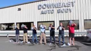 Downeast Auto Body's Ice Bucket Challenge