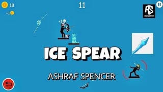 The Spearman || Ice Spear || Game Play By Ashraf Spencer. screenshot 4