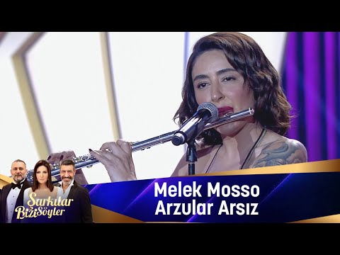 Melek Mosso - Arzular arsız