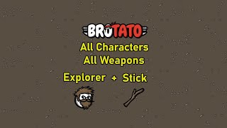 [210/457] Brotato - All Characters - All Weapons - Explorer - Stick