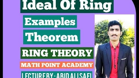 Ideal Of Ring || Examples || Theorem || Ring Theory By MATH POINT ACADEMY