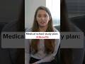 3 benefits of a medical school study plan