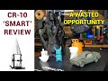 Why the Creality CR-10 Smart is not so smart - Honest review