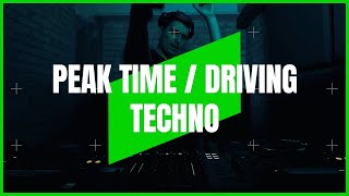 PEAK TIME / DRIVING TECHNO | MIX 236 | 130-141BPM