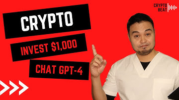 How I Would Invest $1,000 In Crypto In 2023 - ChatGPT 4
