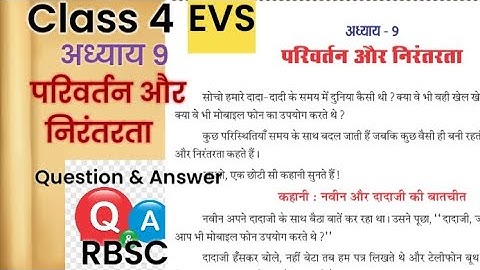 Chapter 9 | Class 4 EVS  | परिवर्तन और निरंतरता | सभी प्रश्न उत्तर । RBSE | Question Answers | rbsc