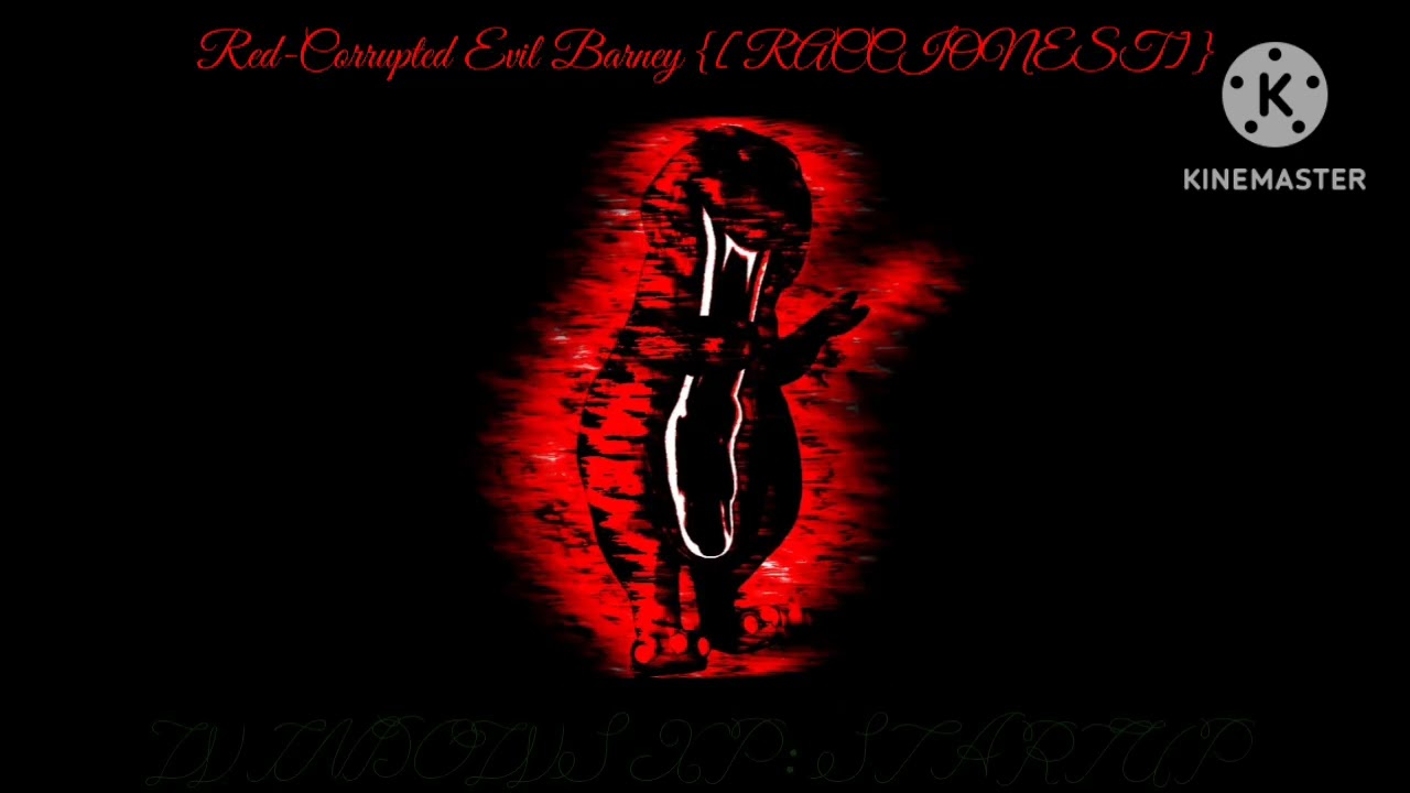 Extreme Corrupted Barney and Red-Corrupted Evil Barney Startup and Shutdown Sounds {[FREE TO USE]}