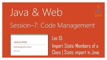 Import Static Members of a Class | Static import | Java