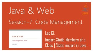 Import Static Members of a Class | Static import | Java