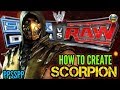 WWE How to Create Scorpion MK SvR 2011 PSPPPSSPP