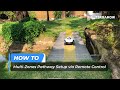 How to Create Multi-Zones Pathway via Remote Control