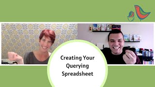 Creating Your Querying Spreadsheet