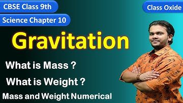 What is mass and Weight | Example 10.4 and 10.5  numerical  | class 9 science chapter 10 gravitation