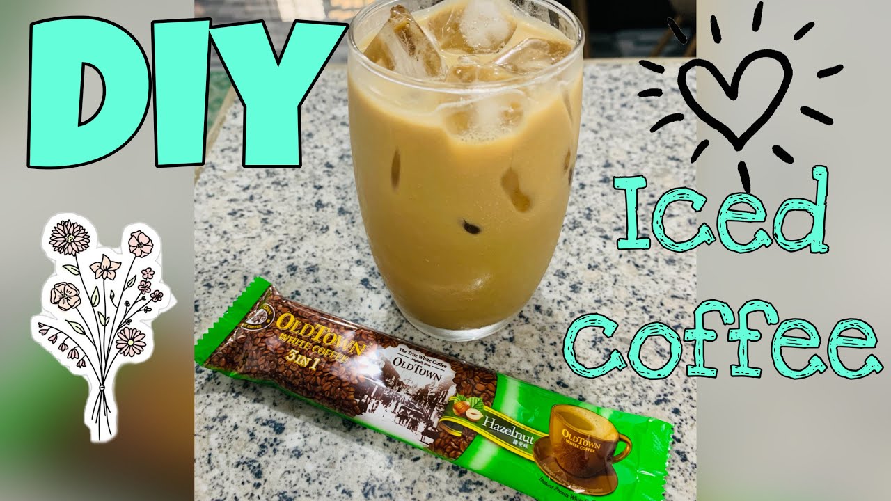 DIY Iced Coffee ☕️ @myoldtownwhitecoffee Hazelnut Flavor | Lhannz Sinag