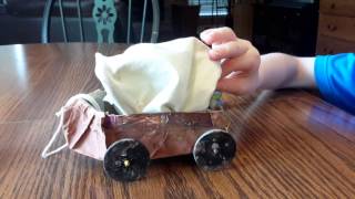 My son and I made a simple model of a covered wagon. In this video, he tells what he