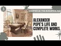 Chapter 10: The Augustan Age | Alexander Pope’s Life and Complete Works  | Part 3
