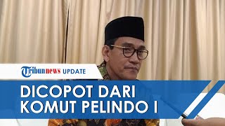 Refly Harun Dicopot dari Jabatan Komisaris Utama Pelindo I, Stafsus: Itu Refreshing agar Lebih Baik