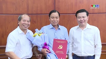 Tỉnh uỷ Long An công bố các quyết định về công tác cán bộ | LONG AN TV