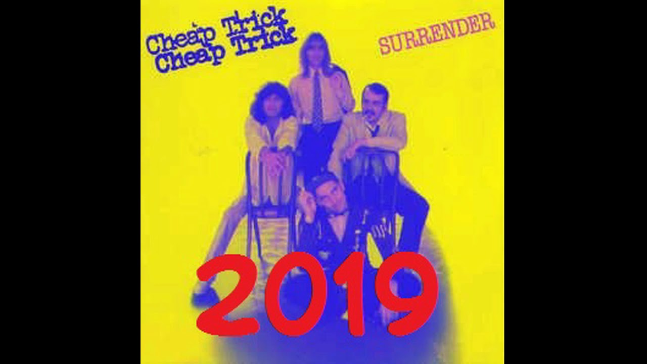 Cheap Trick Surrender REMIX 2019 YouTube