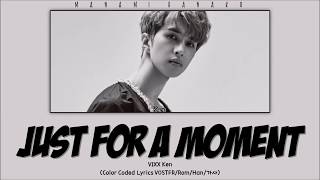 {VOSTFR/HAN/ROM} Ken(켄) - 'Just For A Moment (10분이라도 더 보려고)'(Color Coded Lyrics Français/Rom/Han가사)