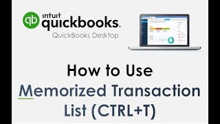 10-How to use Memorized Transaction List in QuickBooks Desktop