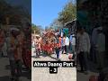 Ahwa Daang Part - 3 #trendingshorts#ahwadang#vlogging#vlog#travelblogger#travelvlog#vlogvideo#ashokm