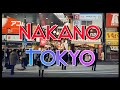 【4K】Japan Walk - Tokyo ,February 2021,Nakano 中野区 and Nakano Broadway中野ブロードウェイ #Tokyo #中野ブロードウェイ