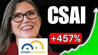 CSAI Stock MASSIVE UPDATE! (targets and alerts) Cloudastructure