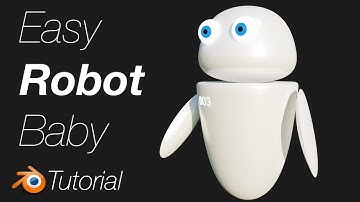 [2.93] Blender Tutorial: Quick Baby Robot for Beginners