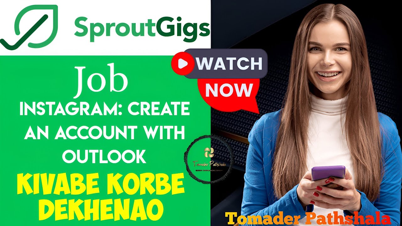 Instagram Create An Account With Outlook SproutGigs Jobs Tutorial 