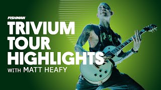 Matt Heafy (Trivium) Tour Highlights | Metal Tour Of The Year 2022