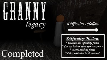 Granny Legacy Hollow Mode Door Ending 7 min