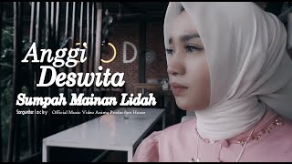 Sumpah Mainan Lidah Anggi Deswita Lagu Jambi Official Music Jm Management