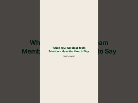 Your Quiet Team Has the Most to Say