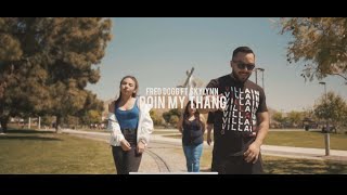 Fred Dogg - Doin' My Thang (feat. Skylynn) (Official Music Video)