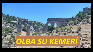Gezi Rehberi - Olba Su Kemeri/Silifke/Mersin