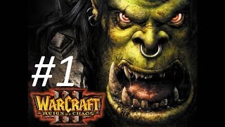 Прохождение Warcraft 3 Reign of Chaos - Исход Орды - Глава 1 - В погоне за видением