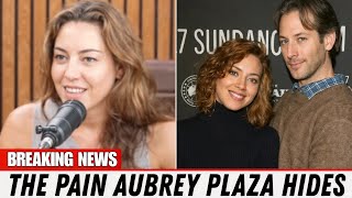 Aubrey Plaza Gets Emotional with Amy Poehler About Life After Husband’s Death