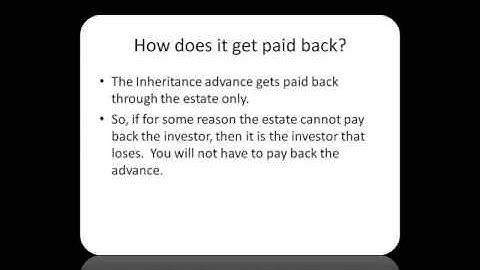 Inheritance Loan, Probate loans