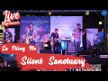 Silent Sanctuary - Sa Piling Mo (Live Performance)