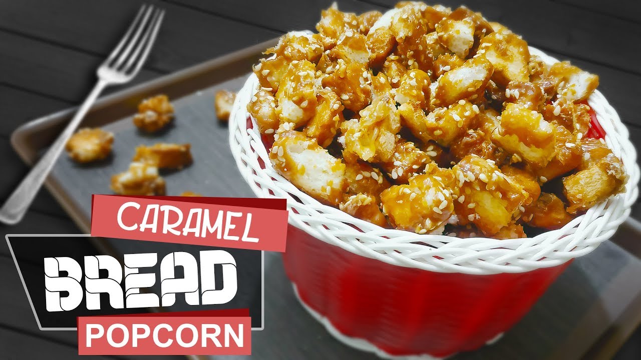 Caramel Bread Popcorn Crunchy Recipe by Food Fiction YouTube