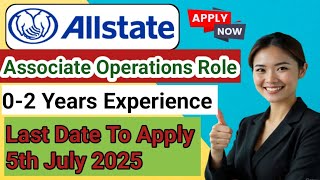 Biggest hiring from Allstate | Associate Operations Role | Apply Now