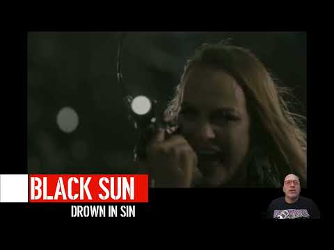 Reaction for Black Sun's "Drown in Sin"