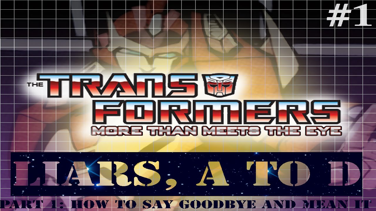 Transformers: More than Meets the Eye - Episode #1 [TEAM TRAIN