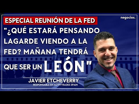 "&iquest;Qu&eacute; estar&aacute; pensando Lagarde viendo a la Fed? Ma&ntilde;ana tendr&aacute; que ser un le&oacute;n". Javier Etcheverry