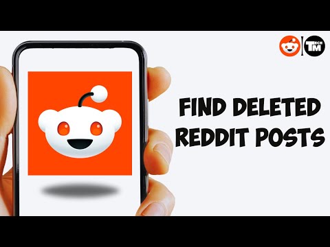 How To Find Deleted Reddit Posts Tutorial