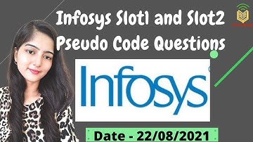 Infosys Slot 1 & Slot 2 Pseudo Code Questions | Infosys Exam 2021 | Complete Analysis With Solutions